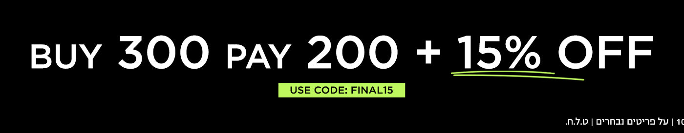 FINAL SALE - BUY 300 PAY 200